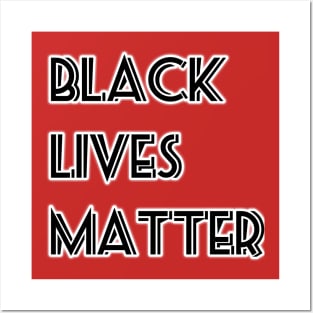 Black Lives Matter (blm) T-shirt Posters and Art